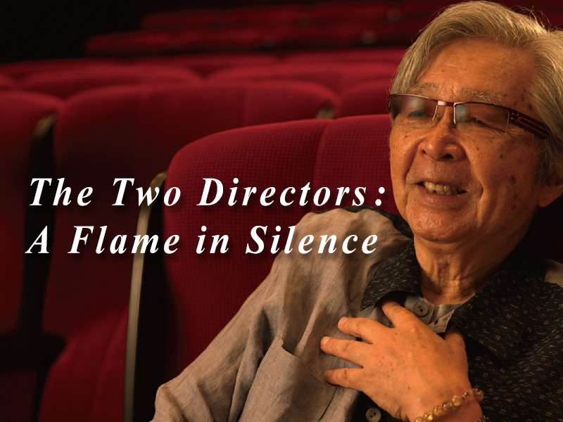 The Two Directors: A Flame in Silence